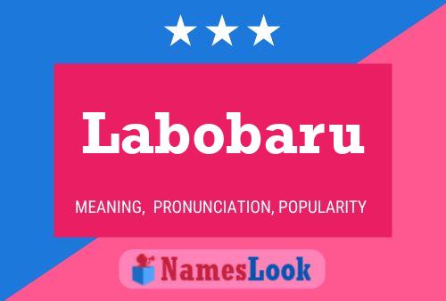 Labobaru Name Poster