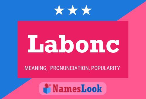 Labonc Name Poster