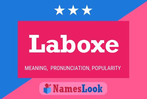 Laboxe Name Poster