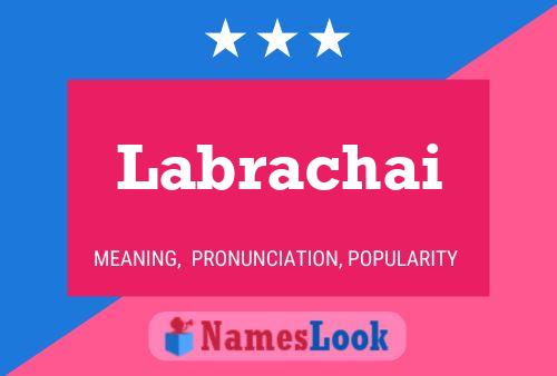 Labrachai Name Poster