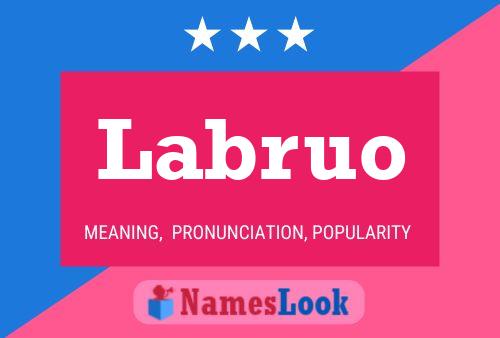 Labruo Name Poster