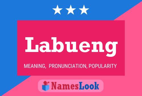 Labueng Name Poster