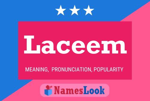 Laceem Name Poster