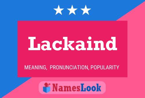 Lackaind Name Poster