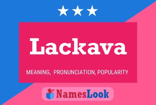 Lackava Name Poster