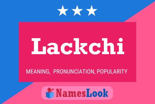 Lackchi Name Poster