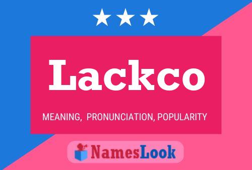 Lackco Name Poster