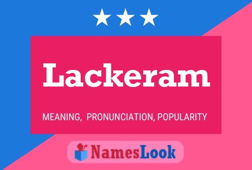 Lackeram Name Poster