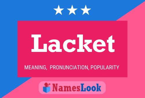 Lacket Name Poster