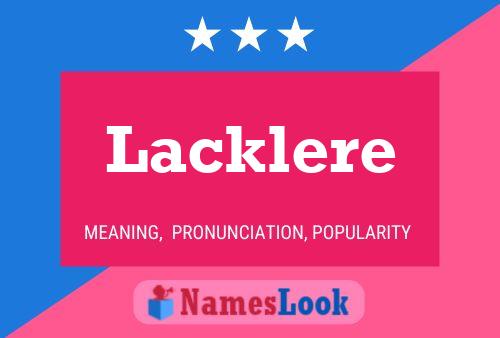 Lacklere Name Poster