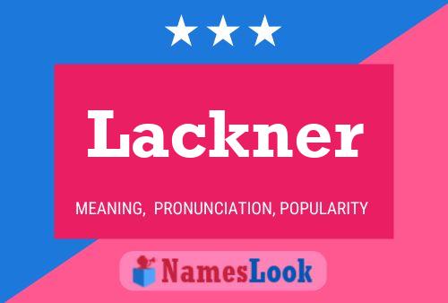 Lackner Name Poster