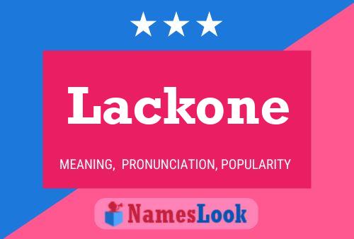 Lackone Name Poster