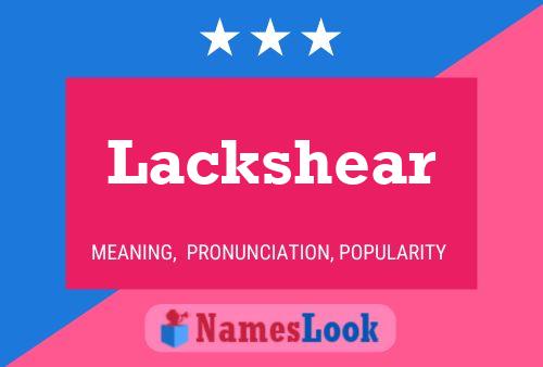 Lackshear Name Poster