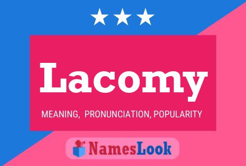 Lacomy Name Poster