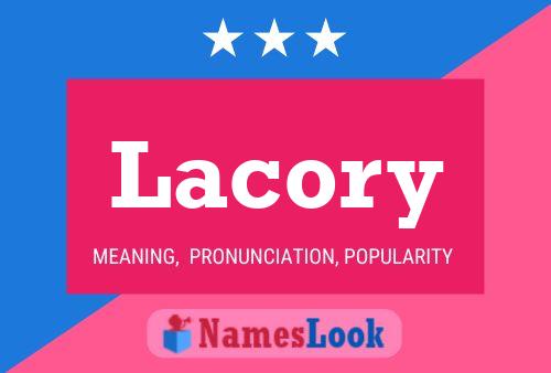 Lacory Name Poster