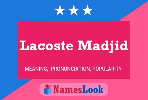 Lacoste Madjid Name Poster