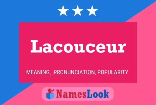 Lacouceur Name Poster