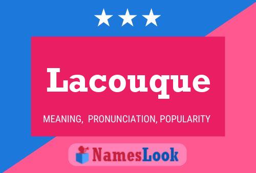 Lacouque Name Poster