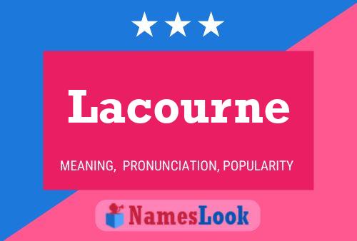 Lacourne Name Poster