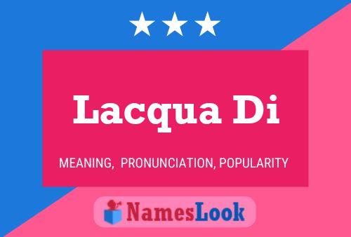 Lacqua Di Name Poster