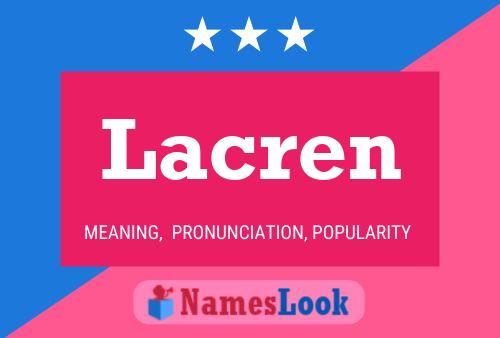 Lacren Name Poster