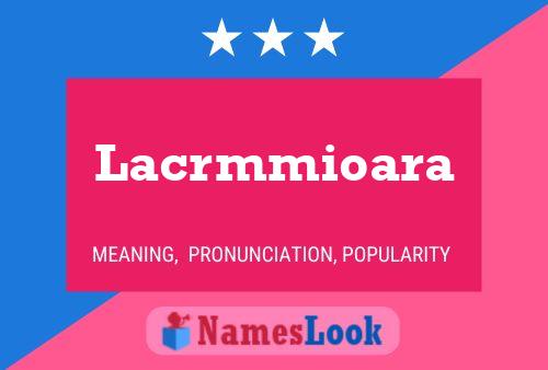 Lacrmmioara Name Poster