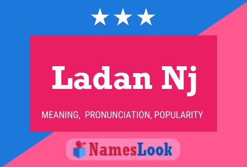 Ladan Nj Name Poster