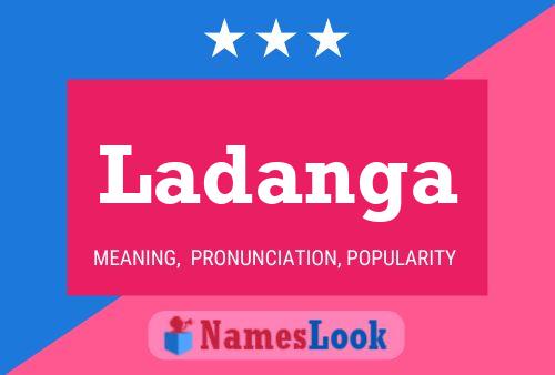 Ladanga Name Poster