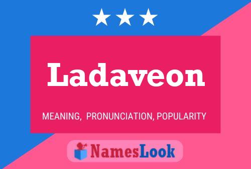 Ladaveon Name Poster