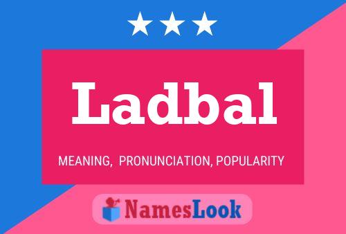 Ladbal Name Poster