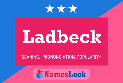 Ladbeck Name Poster