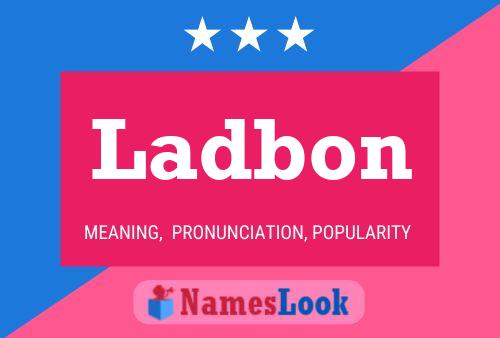 Ladbon Name Poster