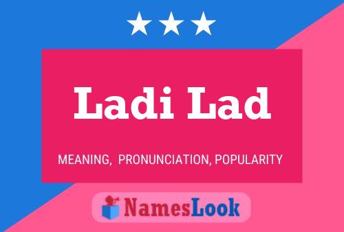 Ladi Lad Name Poster