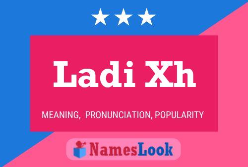 Ladi Xh Name Poster