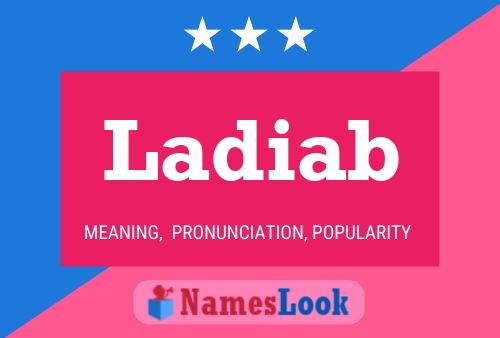 Ladiab Name Poster