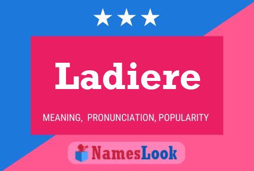 Ladiere Name Poster