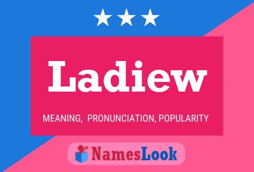 Ladiew Name Poster