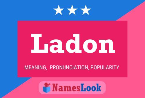 Ladon Name Poster