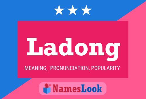 Ladong Name Poster