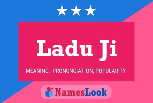 Ladu Ji Name Poster