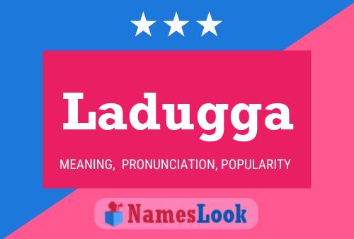 Ladugga Name Poster