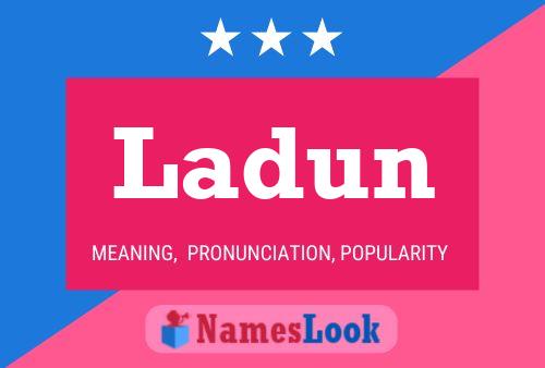 Ladun Name Poster