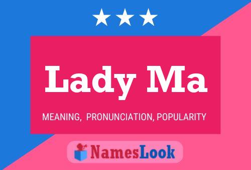 Lady Ma Name Poster