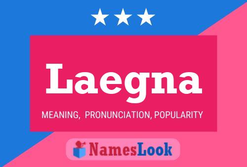 Laegna Name Poster