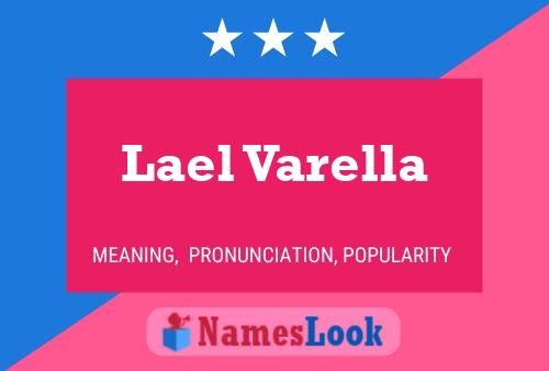 Lael Varella Name Poster