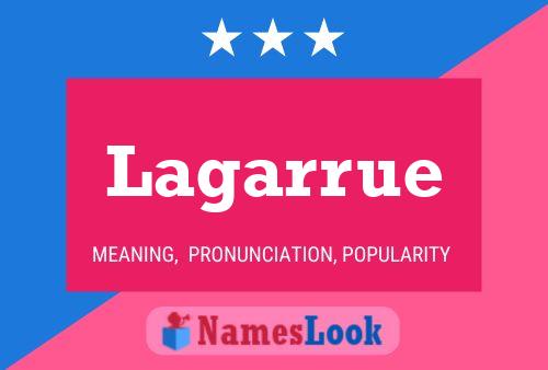 Lagarrue Name Poster