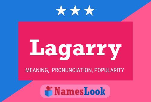 Lagarry Name Poster