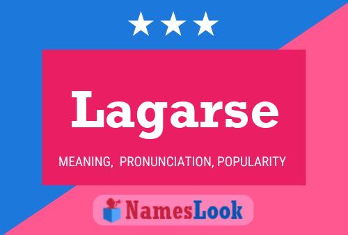 Lagarse Name Poster