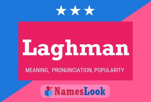 Laghman Name Poster