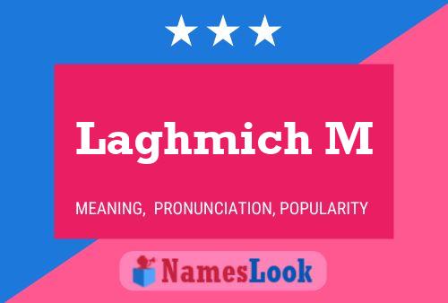 Laghmich M Name Poster